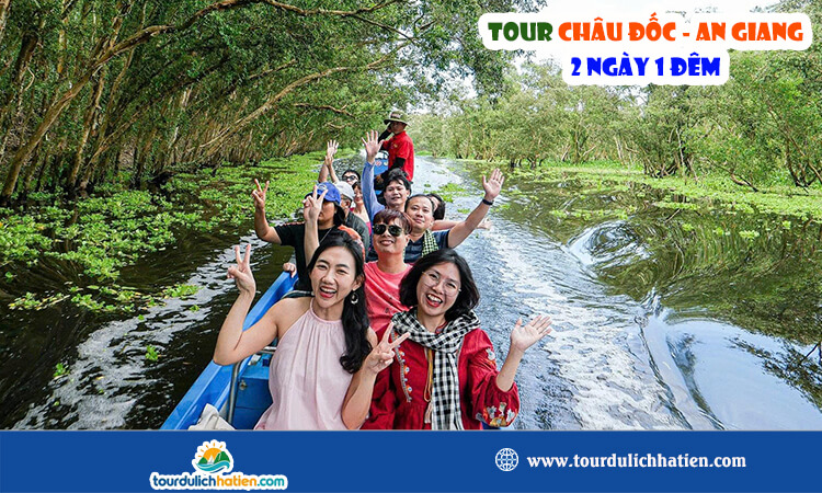 Tour Châu Đốc - An Giang 2 ngày 1 đêm